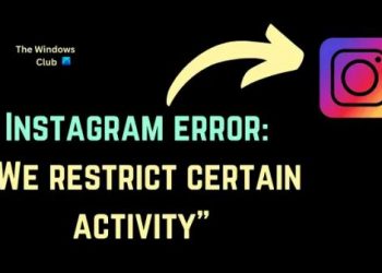 Мы ограничиваем определенную активность Ошибка Instagram (исправить)