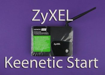 Роутер Zyxel Keenetic Start — обзор функций, настройка и обновление прошивки