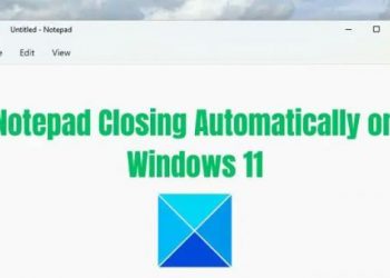 Блокнот продолжает автоматически закрываться в Windows 11