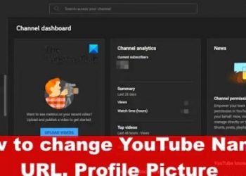 Как изменить имя YouTube, URL-адрес, изображение профиля