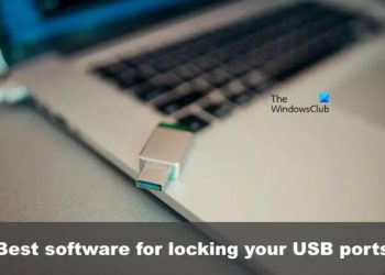 Лучшее бесплатное программное обеспечение для блокировки USB-портов для ПК с Windows