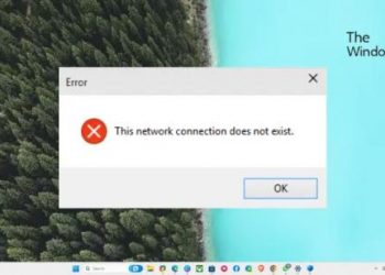 Ошибка «Это сетевое подключение не существует» в Windows 11/10