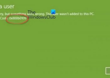 Ошибка 0x800b0109, Невозможно добавить пользователя в Windows 11/10