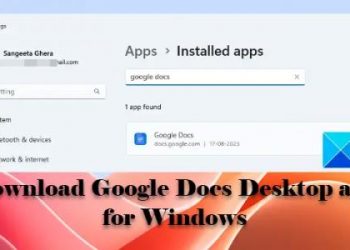 Загрузите приложение Google Docs Desktop для Windows 10/11.