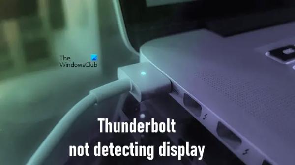 Thunderbolt не обнаруживает дисплей Windows 11