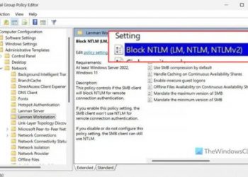 Блокировка атак NTLM на SMB в Windows 11: GPEDIT, PowerShell