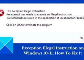 Исправить ошибку EXCEPTION ILLEGAL INSTRUCTION в Windows 11/10