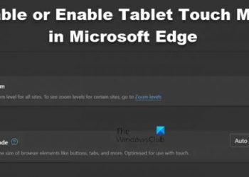 Отключить или включить сенсорный режим планшета в Microsoft Edge