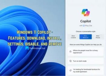 Windows 11 Copilot: загрузка, установка, функции, настройки, удаление