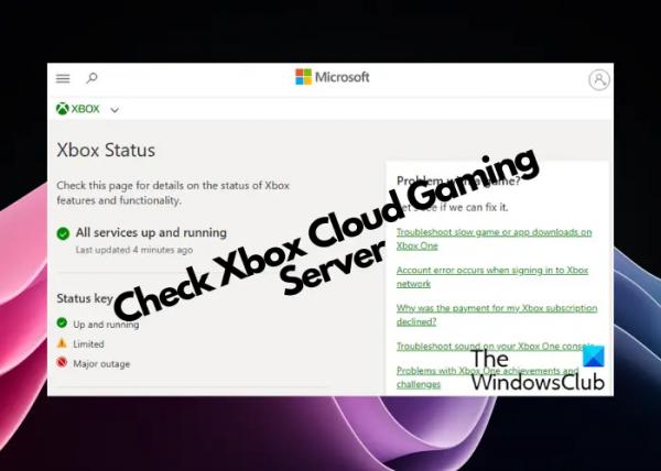 Как проверить статус игрового сервера Xbox Cloud?  Он внизу или нет?